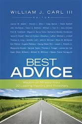Book cover of Best Advice by William J. Carl III