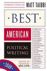 Book cover of Best American Political Writing 2009 by Royce Flippin