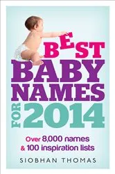 Book cover of Best Baby Names for 2014 by Unknown