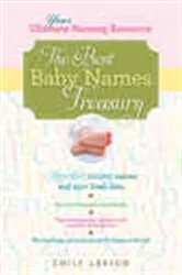 Book cover of Best Baby Names Treasury by Emily Larson