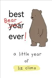 Book cover of Best Bear Ever! by Liz Climo