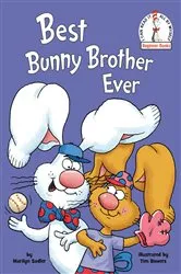 Book cover of Best Bunny Brother Ever by Marilyn Sadler