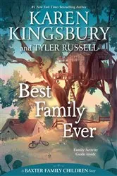 Book cover of Best Family Ever by Karen Kingsbury