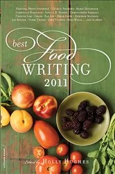 Book cover of Best Food Writing 2011 by Holly Hughes