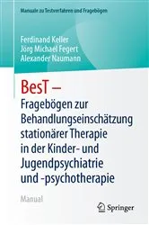 Book cover of BesT - Fragebögen zur Behandlungseinschätzung stationärer Therapie in der Kinder- und Jugendpsychiatrie und -psychotherapie by Ferdinand Keller