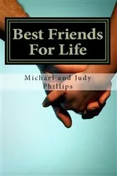 Book cover of Best Friends for Life by Michael Phillips
