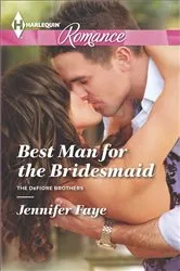 Book cover of Best Man for the Bridesmaid by Jennifer Faye