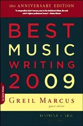 Book cover of Best Music Writing 2009 by Greil Marcus