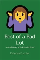 Book cover of Best of a Bad Lot by Rebecca Fletcher