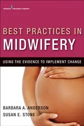 Book cover of Best Practices in Midwifery by Barbara A. Anderson