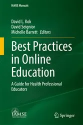 Book cover of Best Practices in Online Education by David L. Kok