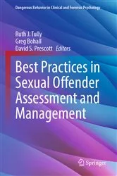 Book cover of Best Practices in Sexual Offender Assessment and Management by Ruth J. Tully