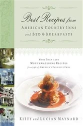 Book cover of Best Recipes from American Country Inns and Bed and   Breakfasts by Kitty Maynard