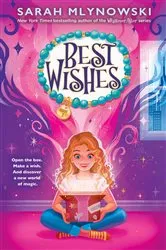 Book cover of Best Wishes (Best Wishes #1) by Sarah Mlynowski
