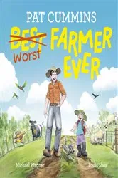 Book cover of Best (Worst) Farmer Ever by Pat Cummins