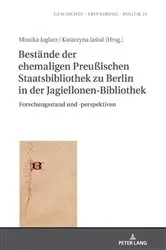 Book cover of Bestaende der ehemaligen Preußischen Staatsbibliothek zu Berlin in der Jagiellonen-Bibliothek by Anna Wolff-Powęska