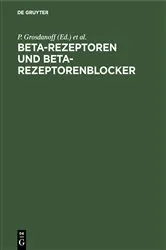 Book cover of Beta-Rezeptoren und Beta-Rezeptorenblocker by P. Grosdanoff