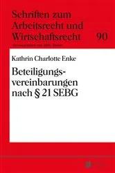 Book cover of Beteiligungsvereinbarungen nach § 21 SEBG by Abbo Junker