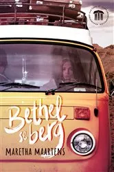 Book cover of Bethel se berg by Maretha Maartens