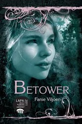 Book cover of Betower by Fanie Viljoen