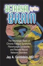 Book cover of Betrayal by the Brain by Jay Goldstein