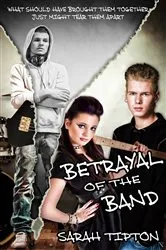 Book cover of Betrayal of the Band by Sarah Tipton