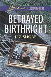 Book cover of Betrayed Birthright by Sheri WhiteFeather