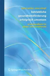 Book cover of Betriebliche Gesundheitsförderung erfolgreich umsetzen by Ingrid Spicker