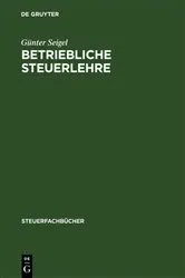 Book cover of Betriebliche Steuerlehre by Günter Seigel