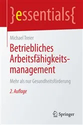 Book cover of Betriebliches Arbeitsfähigkeitsmanagement (2nd ed.) by Michael Treier
