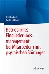 Book cover of Betriebliches Eingliederungsmanagement bei Mitarbeitern mit psychischen Störungen by Ina Riechert