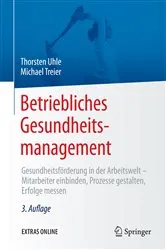 Book cover of Betriebliches Gesundheitsmanagement (3rd ed.) by Thorsten Uhle