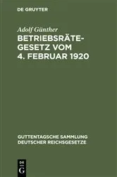 Book cover of Betriebsrätegesetz vom 4. Februar 1920 by Unknown