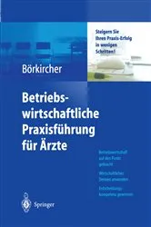 Book cover of Betriebswirtschaftliche Praxisführung für Ärzte by K. Ahlers