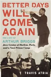 Book cover of Better Days Will Come Again by Travis Atria