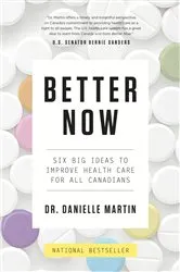 Book cover of Better Now by Danielle Martin