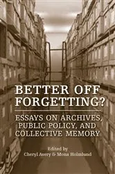 Book cover of Better Off Forgetting? by Cheryl Avery