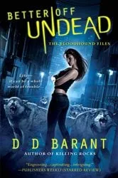 Book cover of Better Off Undead by DD Barant