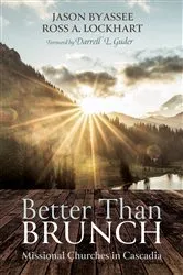 Book cover of Better Than Brunch by Jason Byassee