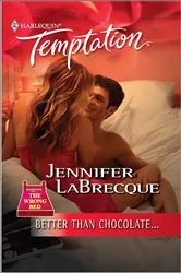 Book cover of Better Than Chocolate . . . by Jennifer LaBrecque