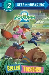 Book cover of Better Together (Disney Zootopia 2) by RH Disney