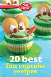 Book cover of Betty Crocker: 20 Best Fun Cupcake Recipes by Betty Crocker