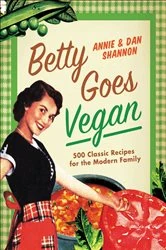 Book cover of Betty Goes Vegan by Dan Shannon