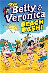 Book cover of Betty & Veronica: Beach Bash by Archie Superstars