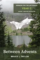 Book cover of Between Advents by Bruce L. Taylor