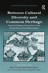 Book cover of Between Cultural Diversity and Common Heritage by Silvio Ferrari