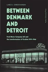 Book cover of Between Denmark and Detroit by Lars K. Christensen