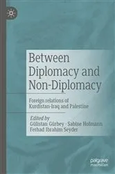Book cover of Between Diplomacy and Non-Diplomacy by Gülistan Gürbey