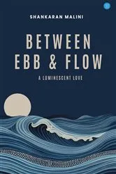 Book cover of Between Ebb & Flow by Unknown