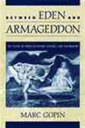 Book cover of Between Eden and Armageddon by Unknown